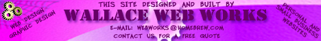 Wallace Webworks Website. Click here to to be transported.